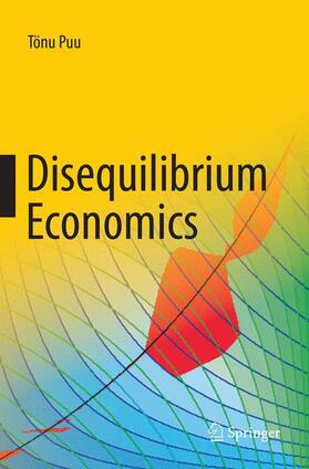 Puu | Disequilibrium Economics | Buch | 978-3-030-08986-3 | sack.de