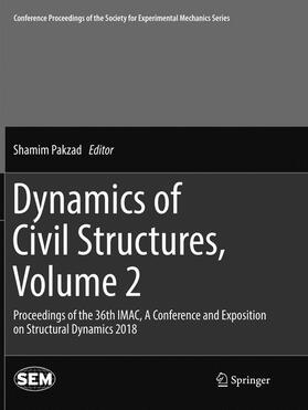 Pakzad | Dynamics of Civil Structures, Volume 2 | Buch | 978-3-030-08988-7 | sack.de