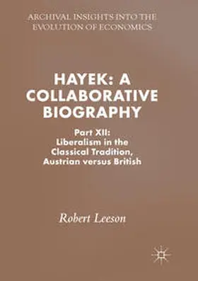 Leeson |  Hayek: A Collaborative Biography | Buch |  Sack Fachmedien