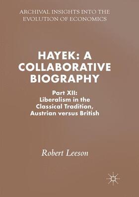 Leeson | Hayek: A Collaborative Biography | Buch | 978-3-030-09009-8 | sack.de