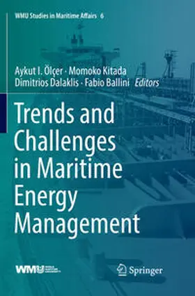Ölçer / Ballini / Kitada |  Trends and Challenges in Maritime Energy Management | Buch |  Sack Fachmedien