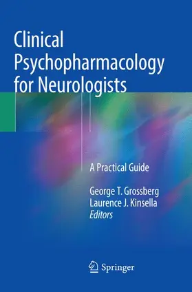 Kinsella / Grossberg |  Clinical Psychopharmacology for Neurologists | Buch |  Sack Fachmedien