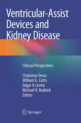 Desai / Cotts / Lerma |  Ventricular-Assist Devices and Kidney Disease | Buch |  Sack Fachmedien