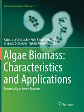 Chojnacka / Michalak / Wieczorek |  Algae Biomass: Characteristics and Applications | Buch |  Sack Fachmedien
