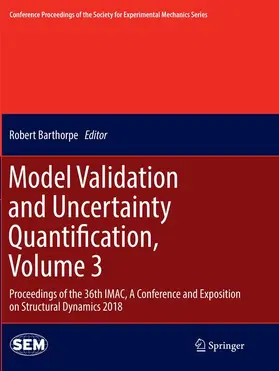 Barthorpe |  Model Validation and Uncertainty Quantification, Volume 3 | Buch |  Sack Fachmedien