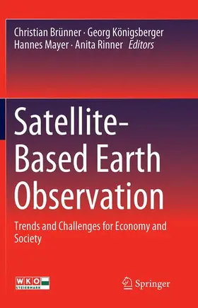 Brünner / Rinner / Königsberger |  Satellite-Based Earth Observation | Buch |  Sack Fachmedien