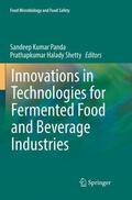 Shetty / Panda |  Innovations in Technologies for Fermented Food and Beverage Industries | Buch |  Sack Fachmedien