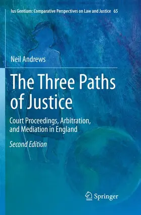 Andrews |  The Three Paths of Justice | Buch |  Sack Fachmedien