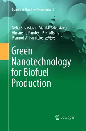 Srivastava / Ramteke / Pandey |  Green Nanotechnology for Biofuel Production | Buch |  Sack Fachmedien