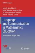Moschkovich / Wagner / Schütte |  Language and Communication in Mathematics Education | Buch |  Sack Fachmedien