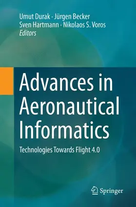 Durak / Voros / Becker | Advances in Aeronautical Informatics | Buch | 978-3-030-09138-5 | sack.de