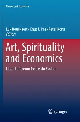 Bouckaert / Rona / Ims |  Art, Spirituality and Economics | Buch |  Sack Fachmedien