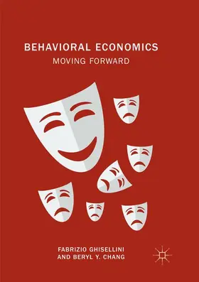 Chang / Ghisellini |  Behavioral Economics | Buch |  Sack Fachmedien