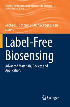 Poghossian / Schöning | Label-Free Biosensing | Buch | 978-3-030-09173-6 | sack.de