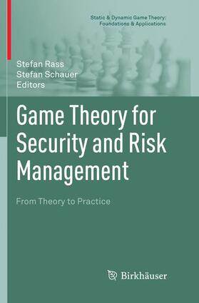 Schauer / Rass | Game Theory for Security and Risk Management | Buch | 978-3-030-09186-6 | sack.de
