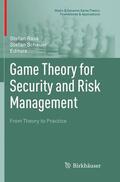 Schauer / Rass |  Game Theory for Security and Risk Management | Buch |  Sack Fachmedien