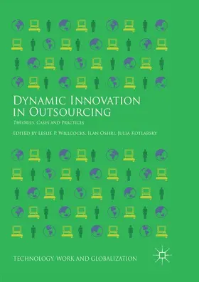 Willcocks / Kotlarsky / Oshri |  Dynamic Innovation in Outsourcing | Buch |  Sack Fachmedien