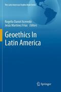Frías / Acevedo |  Geoethics In Latin America | Buch |  Sack Fachmedien