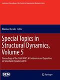 Dervilis |  Special Topics in Structural Dynamics, Volume 5 | Buch |  Sack Fachmedien