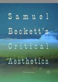 Lawrence |  Samuel Beckett's Critical Aesthetics | Buch |  Sack Fachmedien