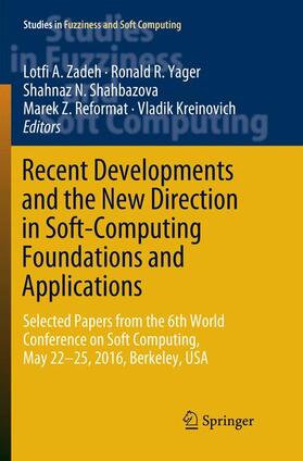 Zadeh / Yager / Kreinovich |  Recent Developments and the New Direction in Soft-Computing Foundations and Applications | Buch |  Sack Fachmedien