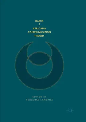 Langmia |  Black/Africana Communication Theory | Buch |  Sack Fachmedien