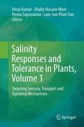 Kumar / Tran / Wani |  Salinity Responses and Tolerance in Plants, Volume 1 | Buch |  Sack Fachmedien