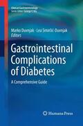 Smircic-Duvnjak / Duvnjak / Smircic-Duvnjak |  Gastrointestinal Complications of Diabetes | Buch |  Sack Fachmedien