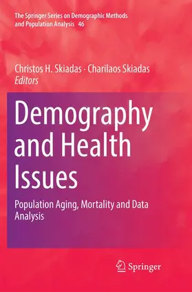 Skiadas |  Demography and Health Issues | Buch |  Sack Fachmedien