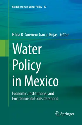 Guerrero García Rojas |  Water Policy in Mexico | Buch |  Sack Fachmedien