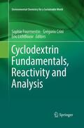 Fourmentin / Lichtfouse / Crini |  Cyclodextrin Fundamentals, Reactivity and Analysis | Buch |  Sack Fachmedien