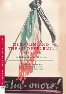 Burgwyn |  Mussolini and the Salò Republic, 1943-1945 | Buch |  Sack Fachmedien