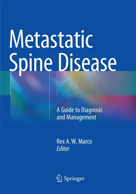 Marco | Metastatic Spine Disease | Buch | 978-3-030-09443-0 | www.sack.de