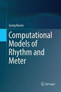 Boenn |  Computational Models of Rhythm and Meter | Buch |  Sack Fachmedien