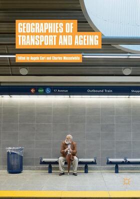 Musselwhite / Curl | Geographies of Transport and Ageing | Buch | 978-3-030-09473-7 | sack.de