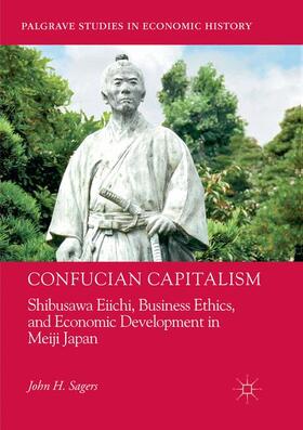 Sagers | Confucian Capitalism | Buch | 978-3-030-09474-4 | sack.de