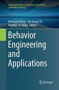 Wong / Hung / Chi |  Behavior Engineering and Applications | Buch |  Sack Fachmedien