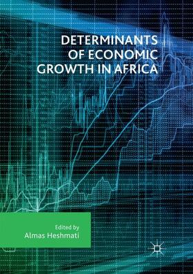Heshmati |  Determinants of Economic Growth in Africa | Buch |  Sack Fachmedien
