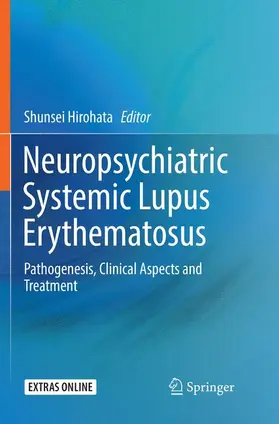 Hirohata |  Neuropsychiatric Systemic Lupus Erythematosus | Buch |  Sack Fachmedien