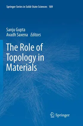 Saxena / Gupta |  The Role of Topology in Materials | Buch |  Sack Fachmedien