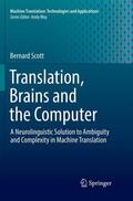 Scott |  Translation, Brains and the Computer | Buch |  Sack Fachmedien