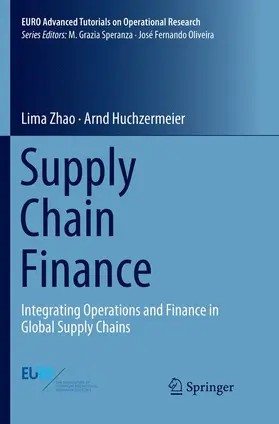 Huchzermeier / Zhao |  Supply Chain Finance | Buch |  Sack Fachmedien
