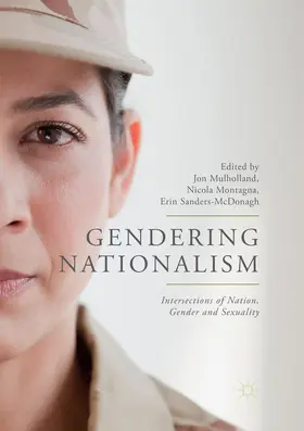 Mulholland / Montagna / Sanders-McDonagh | Gendering Nationalism | Buch | 978-3-030-09557-4 | www.sack.de