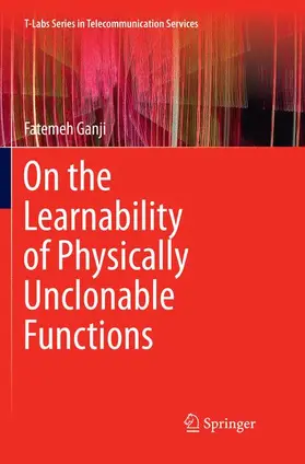 Ganji |  On the Learnability of Physically Unclonable Functions | Buch |  Sack Fachmedien