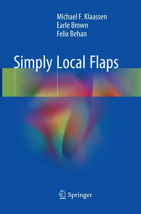 Klaassen / Brown / Behan |  Simply Local Flaps | Buch |  Sack Fachmedien