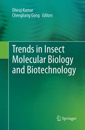 Gong / Kumar |  Trends in Insect Molecular Biology and Biotechnology | Buch |  Sack Fachmedien