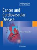 Banchs / Yusuf |  Cancer and Cardiovascular Disease | Buch |  Sack Fachmedien