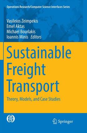 Zeimpekis / Minis / Aktas | Sustainable Freight Transport | Buch | 978-3-030-09682-3 | sack.de