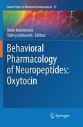 Grinevich / Hurlemann |  Behavioral Pharmacology of Neuropeptides: Oxytocin | Buch |  Sack Fachmedien