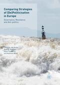 Buller / Wood / Dönmez |  Comparing Strategies of (De)Politicisation in Europe | Buch |  Sack Fachmedien